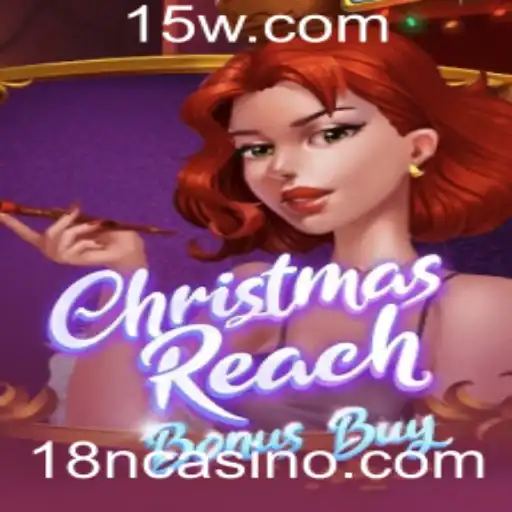 ChristmasReachBonusBuy: Descubra a Nova Sensação do Mundo dos Jogos